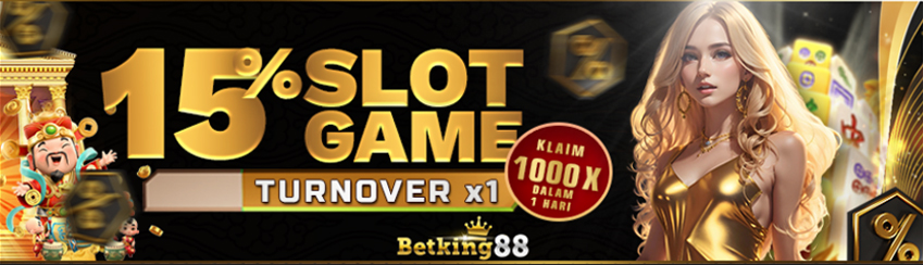 Bonus deposit 15% setiap deposit